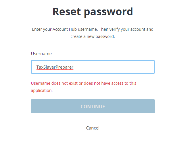 Why is Account Hub saying my username does not exist? – Support